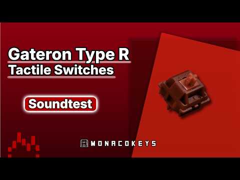 Soundtest Gateron Type R Switches – MonacoKeys
